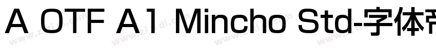 A OTF A1 Mincho Std字体转换